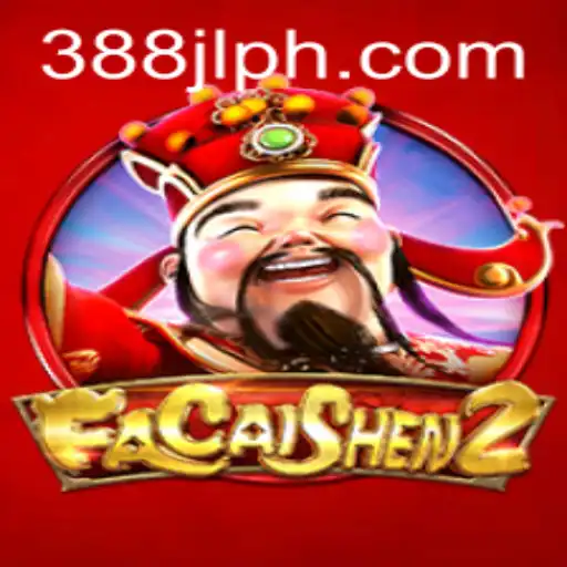 Exploring the Excitement of FaCaiShen2 and the 388JL.COM Connection