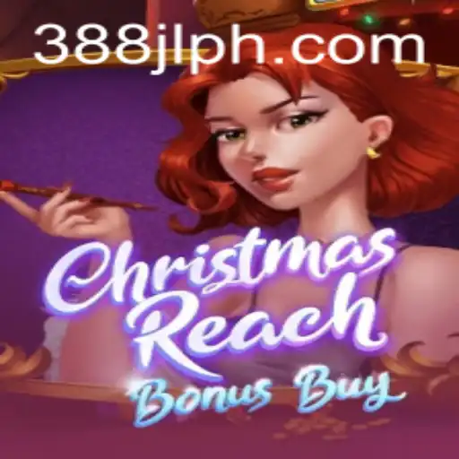 Explore the Excitement of ChristmasReachBonusBuy: The Latest Sensation from 388JL.COM