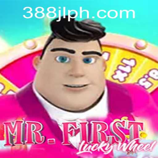 Exploring the Thrills of MrFirstLuckyWheel and 388JL.COM